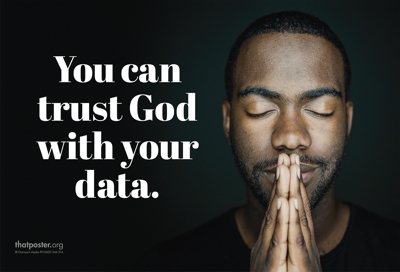 May-18_TrustGodWithYourData_JPG 400px