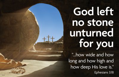 God left no stone unturned for you